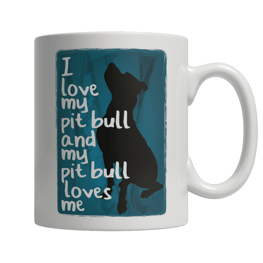 I Love My PitBull And My PitBull Loves Me Mug