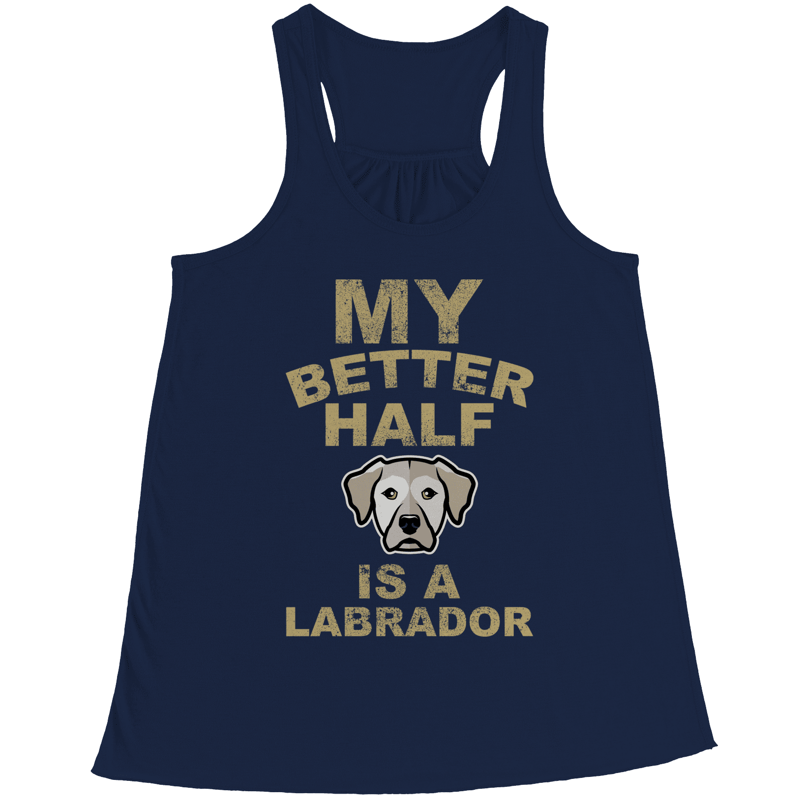 My Better Half is a Labrador Racerback