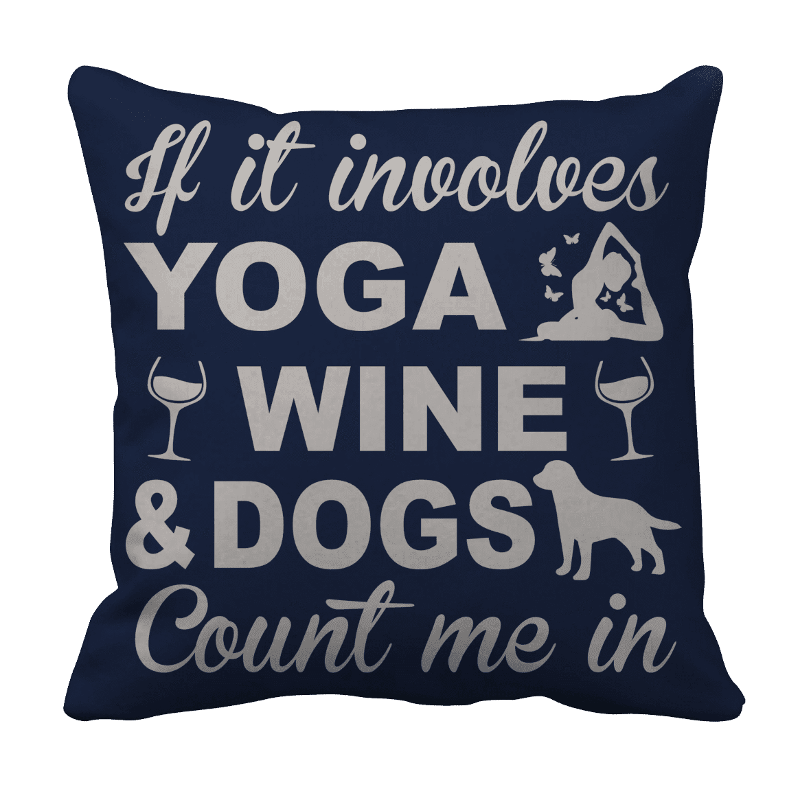 Yoga Wine Dogs Pillow