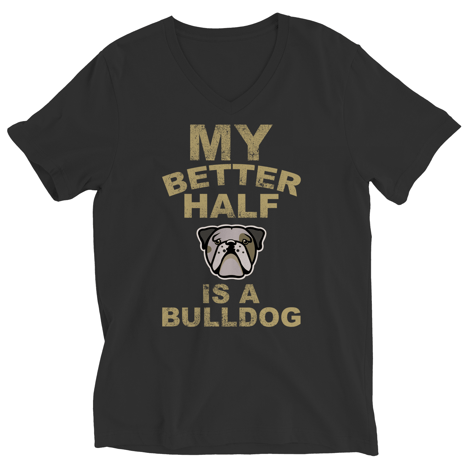 My Better Half is a Bulldog T